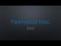 Fleetwood mac sara lyrics