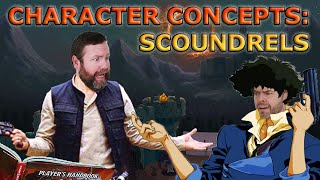 Scoundrel Character Concepts| Player Character Inspration | D&D | TTRPG | Web DM
