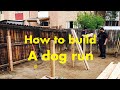 How to build a dog run! (American bully kennel)