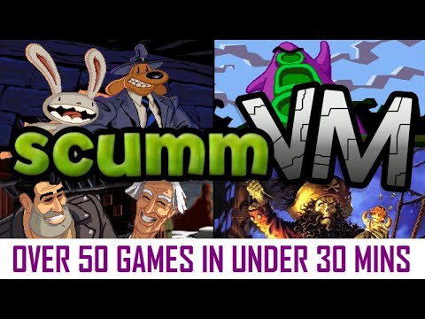 Over 50 ScummVM Games In Under 30 Minutes