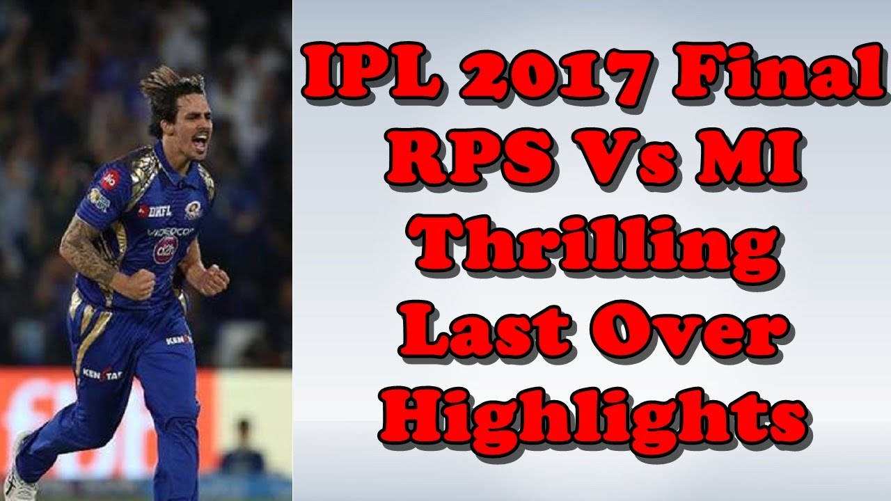 IPL 2017 Final RPS Vs MI Last Over Highlights  IPL 10 Final Mitchell Johnson Last Over Highlights