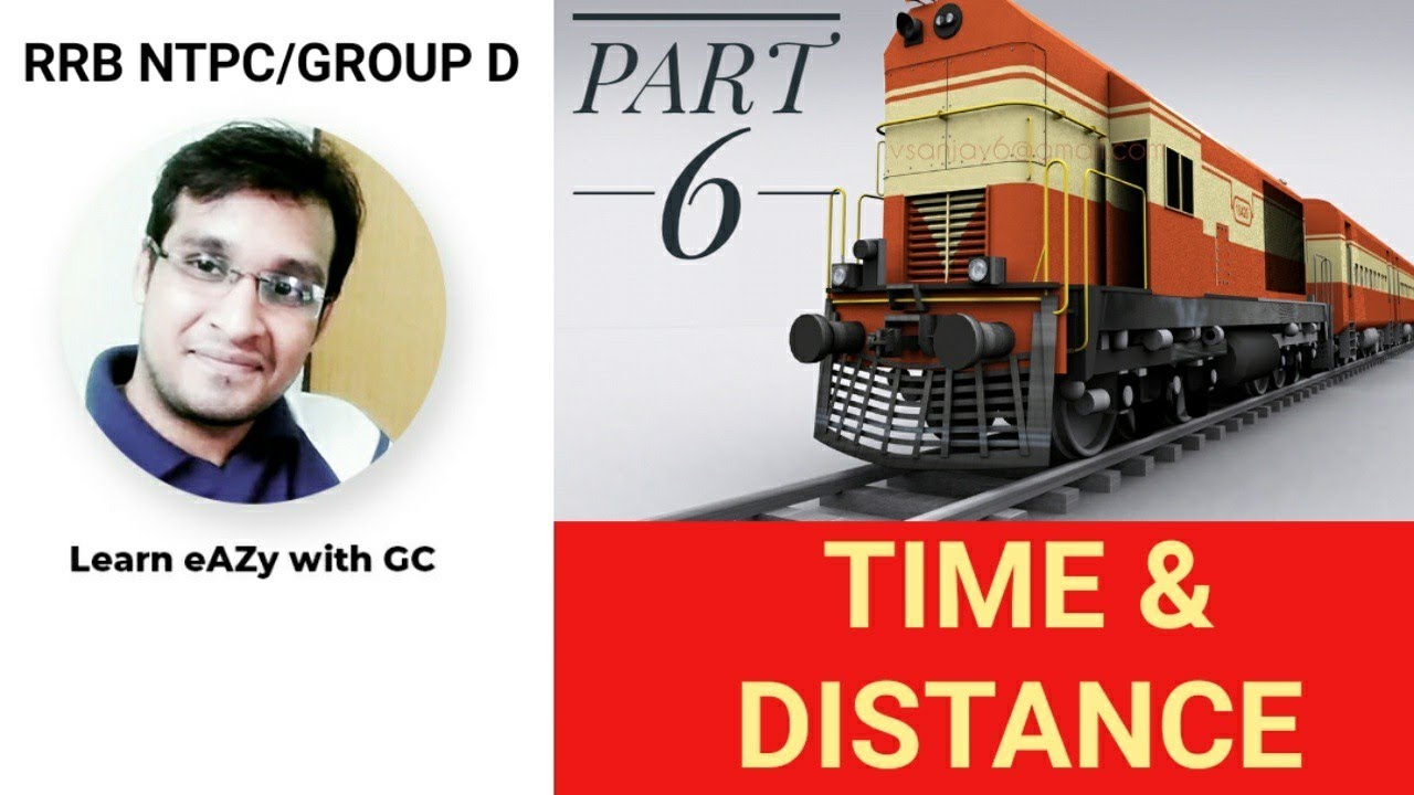 RRB NTPC / GROUP D: Time And Distance || PART-6 - YouTube