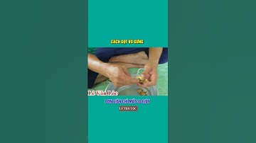 Cách Gọt Vỏ Gừng Cực Kỳ Đơn Giản Chỉ Mất 30 Giây #shorts