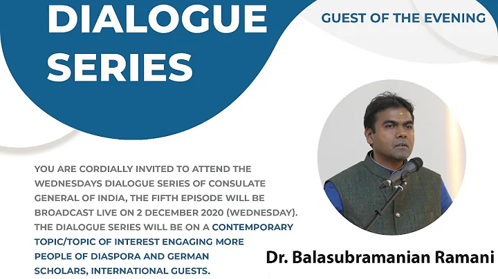 Wednesdays Dialogue Series - Dr. Balasubramanian R...