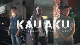 KAU AKU by Kidd Echigo | Deva | HSW