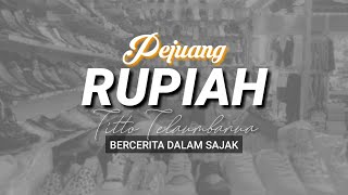 PUISI - PEJUANG RUPIAH | Puisi tentang karyawan | Titto Telaumbanua