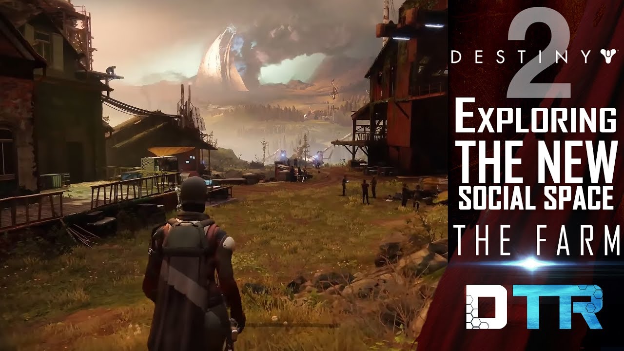Destiny 2: The Farm FULL TOUR!! Walkthrough the NEW Social Space!