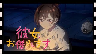 Kanojo Okarishimasu (Rent a Girlfriend) - Season 3 - (New Ending) - 4K (UHD)