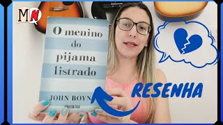 O menino do pijama listrado | John Boyne | Resenha | Resumo