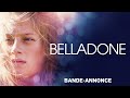 BELLADONE au cinéma dès le 26 mars 🎬