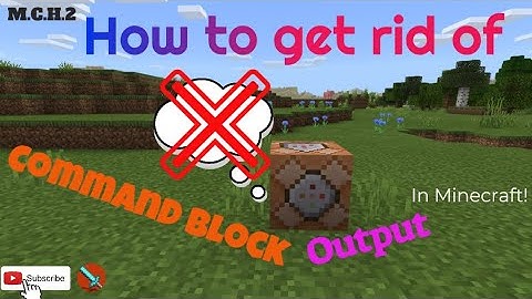 How to GET RID OF COMMAND BLOCK OUTPUT in Minecraft!