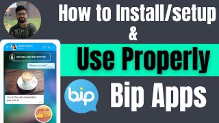 How to install bip apps & use [ A-Z ] - Apps similar to whatsapp