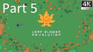 Leaf Blower Revolution Gameplay Part 5