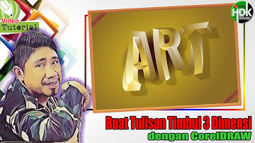 BUAT TULISAN TIMBUL 3 DIMENSI KEREN & ELEGAN DI CORELDRAW | Tutorial CorelDRAW | Efek Teks 3 Dimensi