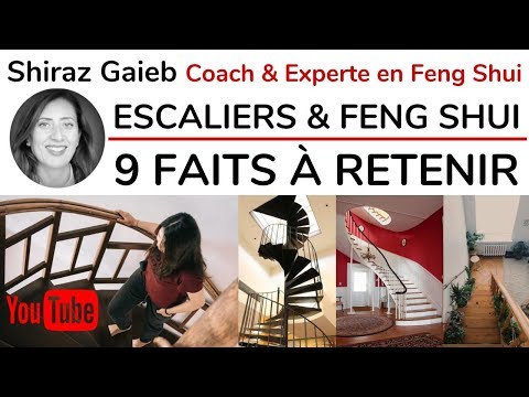 9 FAITS A CONNAITRE SUR LES ESCALIERS EN FENG SHUI