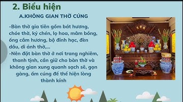 Tín ngưỡng thờ cúng tổ tiên ( môn cơ sở văn hoá Việt Nam ) do nhóm 6 khoa QPAN trình bày