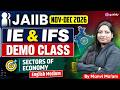JAIIB Nov-Dec 2026 | IE & IFS Demo Class |Sectors of Economy |JAIIB Exam Preparation |By Manvi Ma’am