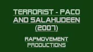 Terrorist - Paco And Salahudeen 2007