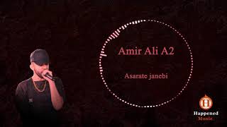 Amir Ali A2 - Asarate Janebi