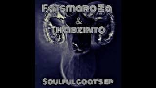 Fatsmaro ZA & Thabzinto- Emphasis on Love(Original mix)