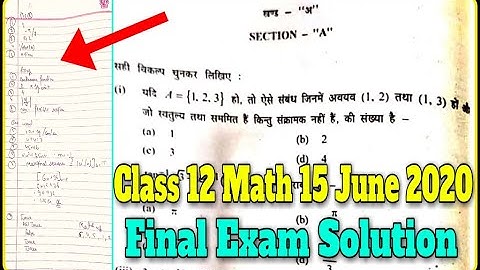 Class 12 math question paper 15 june 2020 solution | Class 12 math question paper 2020 solution | MP