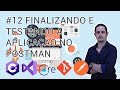 12 Finalizando e Testando a Aplicação no Postman