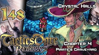 Tactics Ogre: Reborn - Walkthrough - Ep. 148A: Crystal Halls [U4-42] [PG-3] [PA-3]