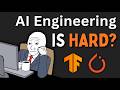 What Nobody Tells You About AI Engineering!!