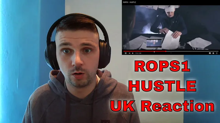 ROPS1 - HUSTLE - UK Reaction