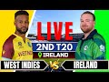 🔴Live: West Indies vs Ireland | 2nd T20 | Live Score & Commentary | Live cricket match today