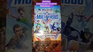 -Reseña- Coleccionador De Cards Multiversus 🦸 #review #vualasorpresa #multiversus #shorts