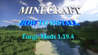 How To Download & Install Forge For Minecraft 1.19.4 by DESIRITHALIYA BROTHERS 12 views 1 year ago 4 minutes, 28 seconds