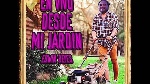 En Vivo Desde Mi Jardin