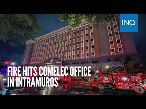 Fire hits Comelec office in Intramuros