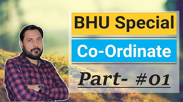 BHU Special || Topic- Coordinate Geometry Part- #01 || Amit Katiyar