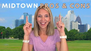 Pros and Cons of Midtown Atlanta | Living in Atlanta GA