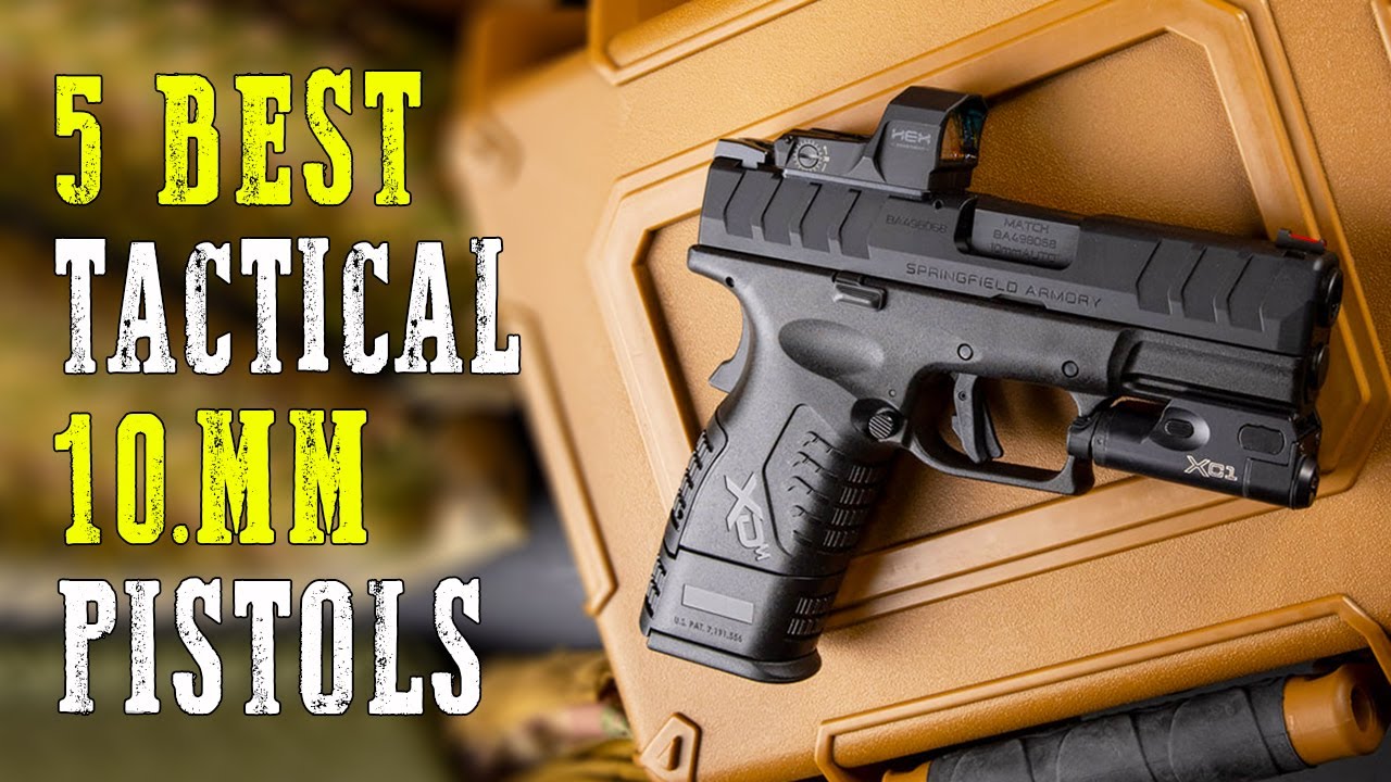 Top 5 Best 10mm Pistols 2024 Youtube