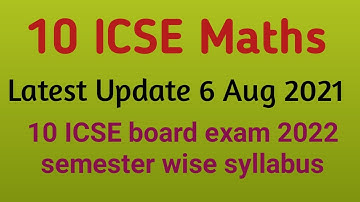 10 icse maths semester syllabus | Bifurcated Syllabus | Maths | ICSE Latest News |