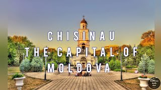 How is looking Chișinău the capital of Moldova. Oameni și locuri dragi - Furious Snails song.