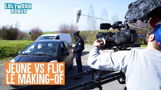 Jeune VS Flic : Le making-of