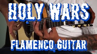 Holy Wars - Solo Flamenco Guitar Ben Woods chords