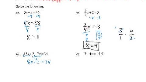 Algebra 1: 2.3 Solving Multi-Step Equations