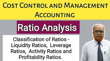 Cost Control and Management Accounting I Ratio Analysis I Theory Explained I Part 2 I Khans Commerce