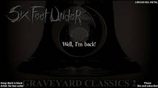 SIX FEET UNDER - BACK IN BLACK (LYRICS ON SCREEN)