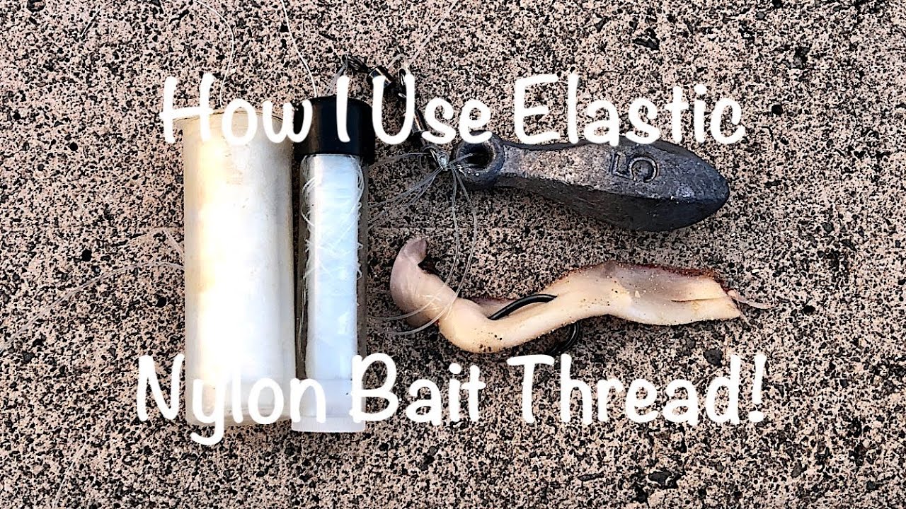 How I Use Elastic Bait Thread! 