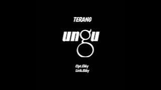 UNGU - TERANG ||