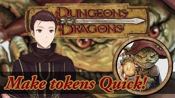 How to make D&D tokens easy! [Vtuber]
