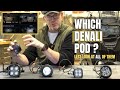 Which denali light pod is right for you