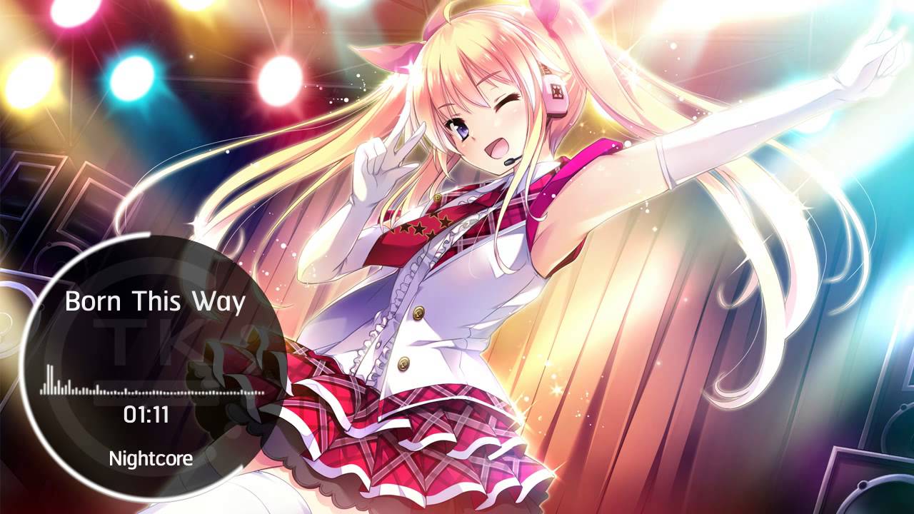 Nightcore - Born This Way