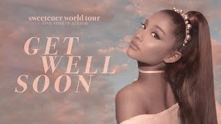 Ariana Grande - get well soon (sweetener world tour: live studio version w/ note changes) Resimi